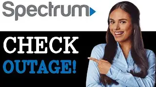 How To Check Spectrum Outage (2025)