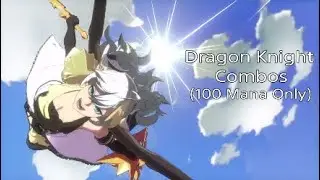 Dragon Knight Combos With Only 100 Mana (DNF DUEL)