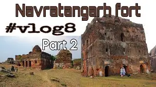 Navratangarh fort | part 2 #vlog8 #travel #vlog #yt #explore #palace 
