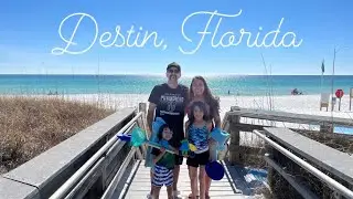 Destin, Florida - Family Trip!