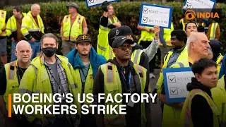 Boeing US factory workers on strike after 96% vote for walkout | DD India News Hour