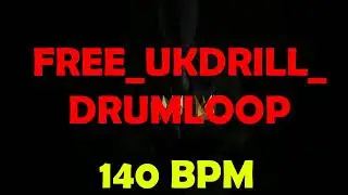[FREE] ROYALTY FREE UK DRILL DRUM LOOP ( PART 1 )