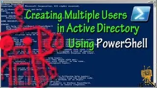 Episode 97 - PowerShell: Create Multiple Users in Active Directory