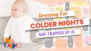 How to Dress Your Baby for Cold Weather Sleep