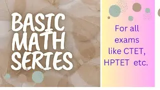 ।।BASIC MATHEMATICS📐📊📚 FOR ALL...  ।। NUMBER SYSTEM ।। @learningbysharing