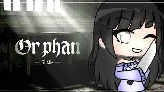 ❦ Orphan ❦ || GLMM || Potato Berry