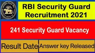 Rbi Security Guard 2021- cut off | Rbi Security Guard 2021 Result date & Answer key Released date