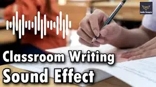 Classroom Writing Sound | Free School Sound Effects | Free Sound Effects NO COPYRIGHT