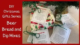 DIY Christmas Gifts | DIY Food Gifts | DIY Beer Bread Mix | DIY Dip Mixes