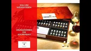 🔴 Weinwissen die Aromabar der Weind&uuml;fte Maluni TV