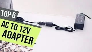 6 Best AC to 12V Adapter Reviews