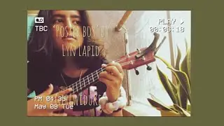 &lsquo;Poster Boy&rsquo; by Lyn Lapid | ukulele cover | girlwiduke