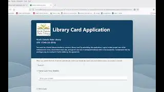 How to Apply for a North Dakota State Library card.