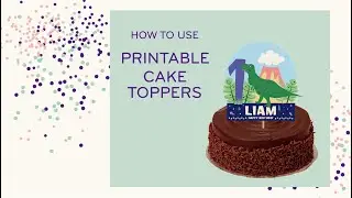 DIY Printable Cake Topper