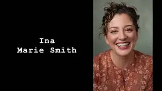 Ina Marie Smith Voice Reel