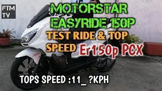 MOTORSTAR EASYRIDE 150P TOP SPEED | EASYRIDE 150P LATEST REVIEW | ER150P HONEST REIVEW