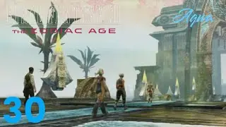 Final Fantasy XII The Zodiac Age Gameplay Walkthrough {30}