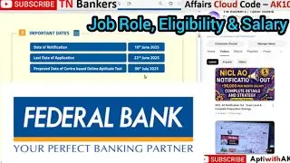 Federal Bank Notification - Complete Details About Job Role, Dates, Salary & Selection Process -A.K
