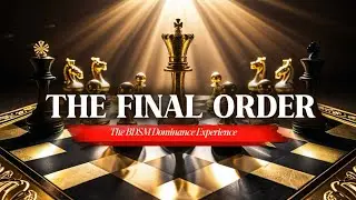 The Final Order| Power Without Words: BDSM Dominance Experience 