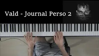 Vald - Journal Perso 2 (Piano Cover) ~ DjivSOK piano