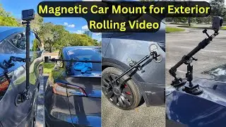Magnetic Car Mount for Exterior Rolling Video| Buy or Bust