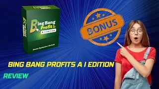 Bing Bang Profits A I Edition Review