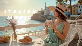 Italian Romance 2026 🌿 Mediterranean Chill Mix | Relaxing, Warm & Elegant 4k