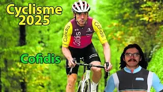 🚴&zwj;♂️Cyclisme 2025🇫🇷 : Cofidis Pr&eacute;sentation (Teuns, Coquard, Buchmann, Carr, Fr&eacute;tin...)