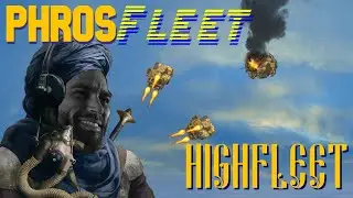 Glorious (re)Start! | HighFleet | PhrosFleet | Part 1