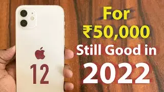 iPhone 12 under 50K a Good buy in 2022 ? | iPhone 12 vs iPhone 13 Analysis & Comparison