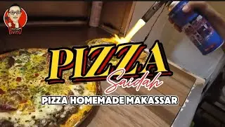 PIZZA HOMEMADE YANG LAGI VIRAL DIMAKASSAR. RASANYA EMPUK & BIKIN NAGIH DI LIDAH!!
