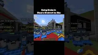 Being Broke in Steal a Brainrot be like: