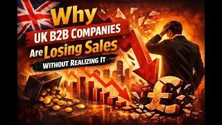 Why UK B2B Companies Are Losing Sales Without Realizing It