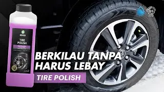 PENGKILAP BAN | GRASS TIRE POLISH
