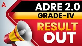 ADRE 2.0 Grade IV Final Result Out 2025 | Adre Grade IV Result | Adre 2.0 Result