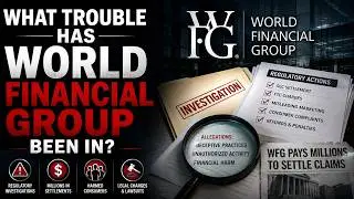 What Trouble Has World Financial Group Been In?
