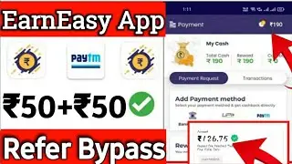 🤑Earneasy24 App Payment Proof | Earn Easy App Bug Tricks | Earneasy App Unlimited Tricks | Earneasy