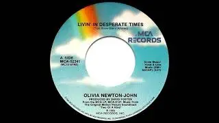 Olivia Newton-John - Livin' In Desperate Times (Single Remix)