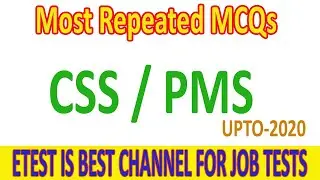 CSS PMS | Most Repeated MCQs | ETEST