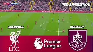 Liverpool vs Burnley| Premier League 2025/26 | PES 21 Simulation