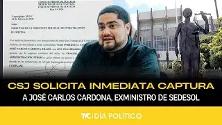 Día Político - CSJ solicita ejecutar doce órdenes de captura para involucrados en 