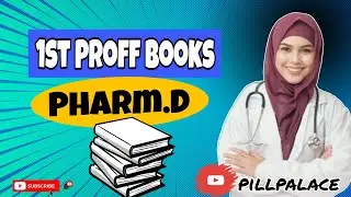 1st proff pharm d course detail | Pharmacy | 1st year Books | Pillpalace
