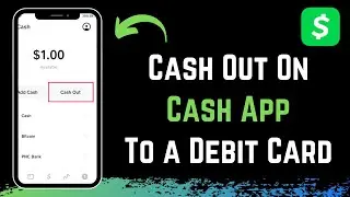 How to Cash Out on Cash App to Debit Card !