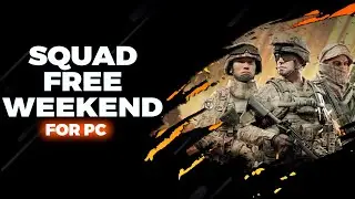 How to Install Squad Free Weekend on PC/LAPTOP | DOWNLOAD GUIDE | GAMEPLAY 2025  [no charge]