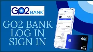Go2 Bank Login | How to Login Go2 Bank Online Banking Account | go2bank.com Login