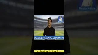 Physics Master Academy by Ujwal Kumar | Only teaching nothing else 🙏 #neet #jeemains #cbse #coaching