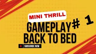 Starting the Dreamland Journey | Back to Bed Level 1