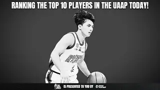 10 лучших игроков UAAP прямо сейчас — с Карлом Батунгбакалом