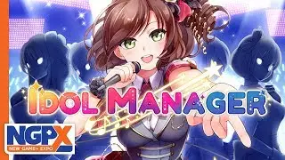 Idol Manager NGPX Trailer