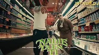 Dj Adoni Ft Jey One - Nadie Ta En Ti Intro 118 BPM | Edit. (@djmagnifico)
